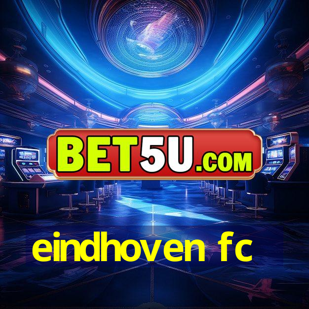 eindhoven fc